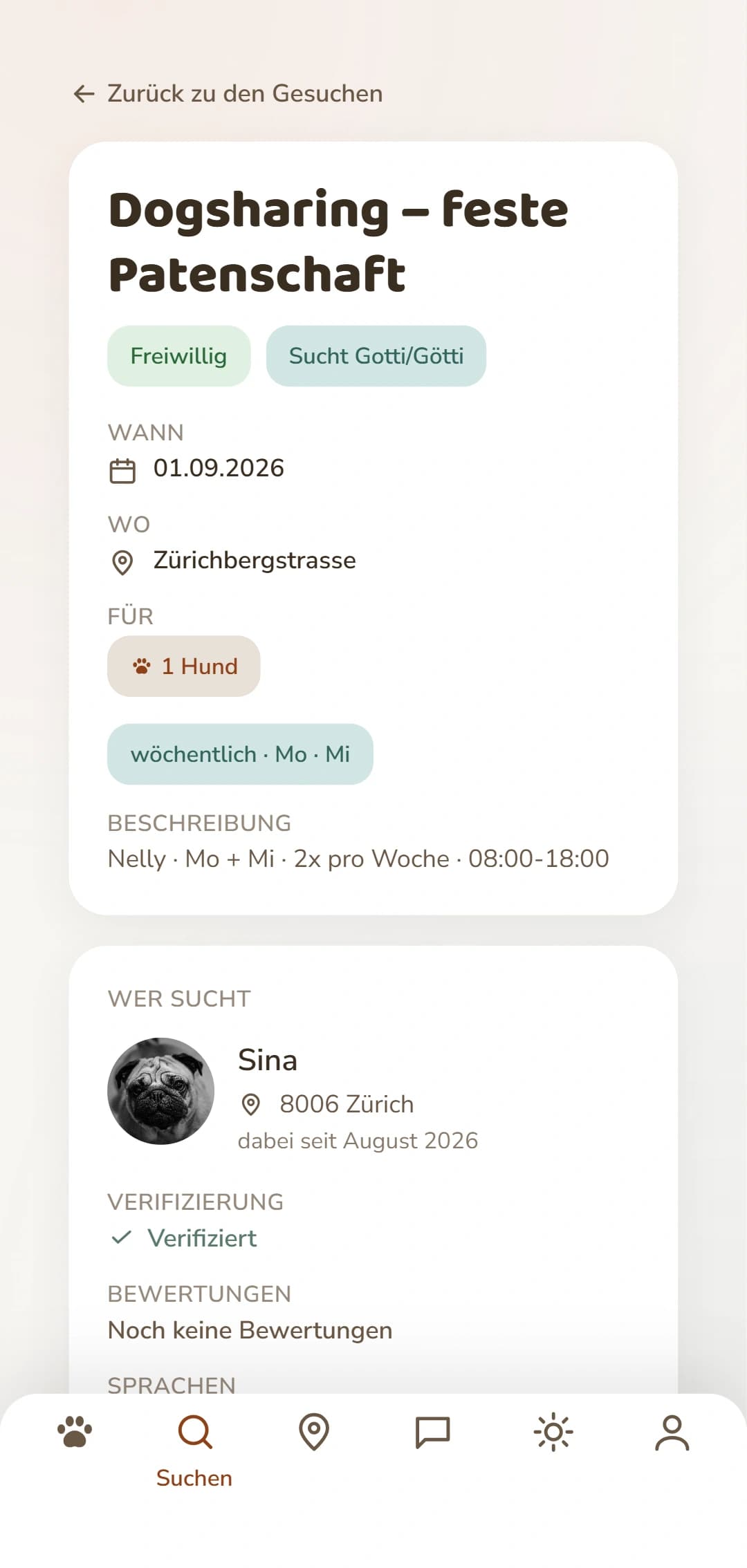 Ein Dogsharing-Gesuch im Detail: Zeitraum, Ort und wer dahintersteht