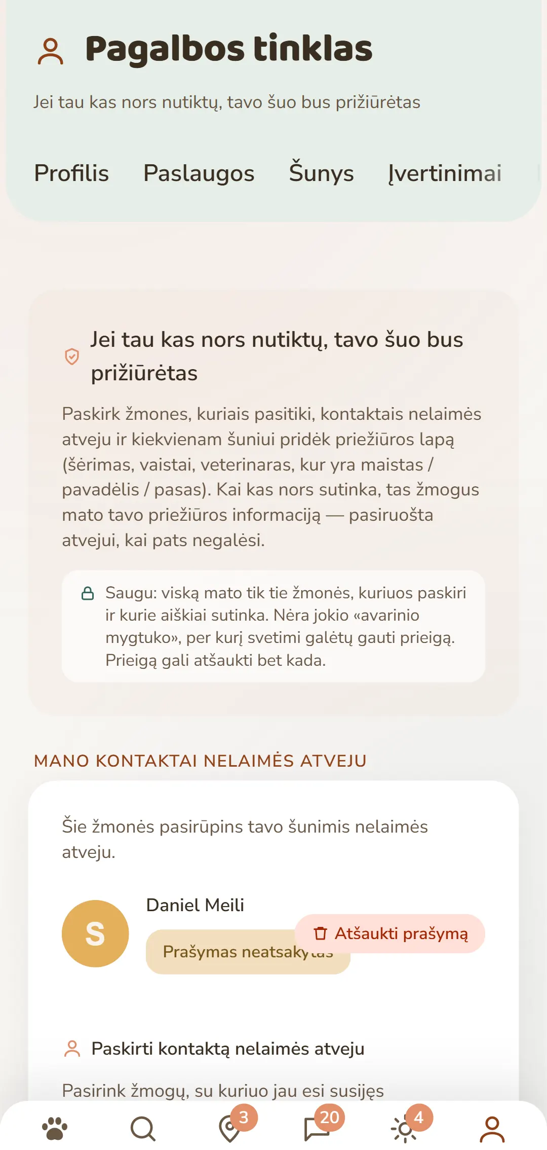 Tavo pagalbos kontaktai ir atviros užklausos vienoje vietoje