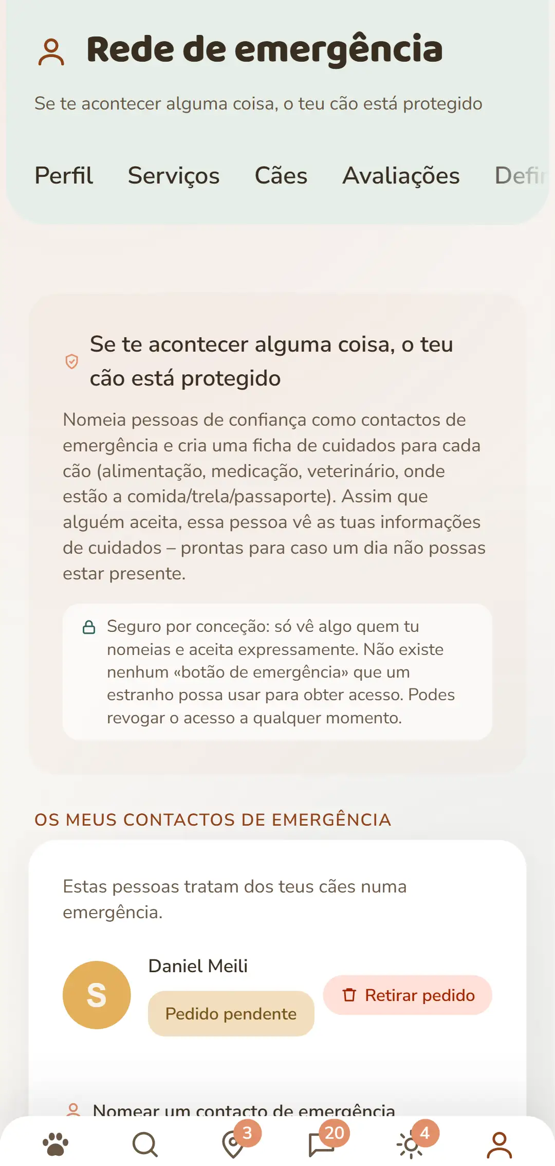 Os teus contactos de emergência e pedidos em aberto num relance